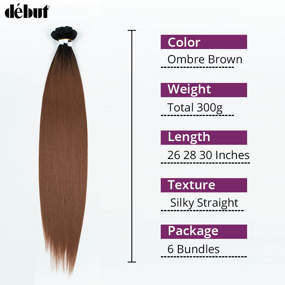 DÉBUT Long Straight Hair 6 Bundles High Temperature Fiber 300g for Full Head Synthetic Hair Weave Ombre Brown 26 28 30 Inches